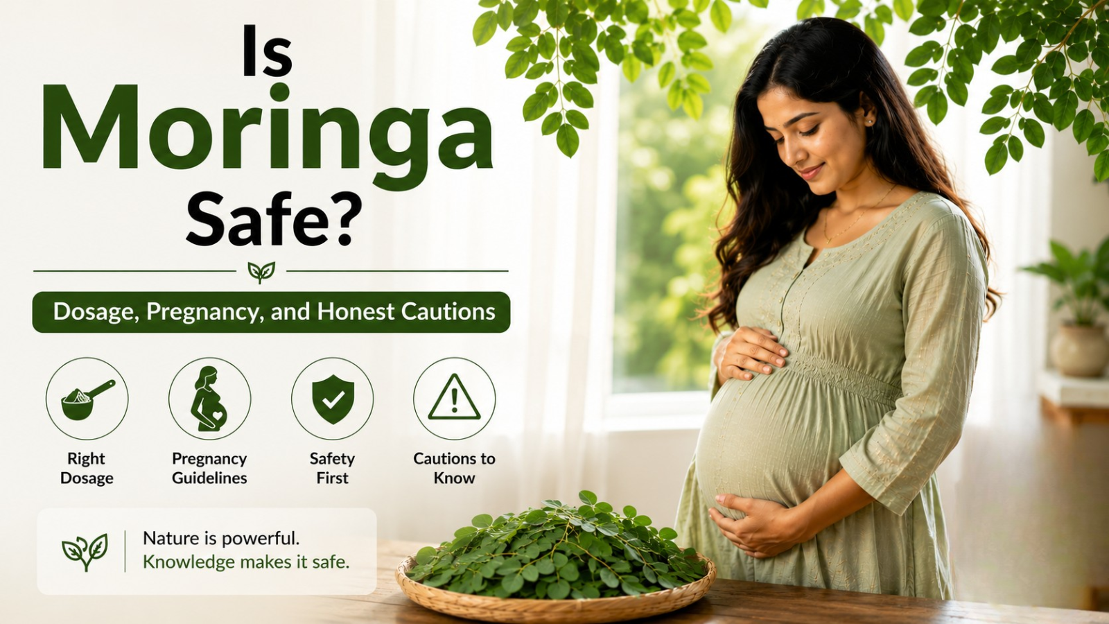 Is Moringa Safe? Dosage, Pregnancy, and Honest Cautions